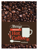 ″Hot Coffee!″