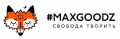MAXGOODZ