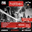 FVL HATBER-3, финал сезона 2026 в Москве! FVL HATBER-3, финал сезона 2026 в Москве!